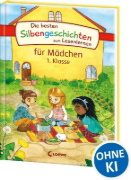 Buchcover und Innenansicht für das Buch: Die besten Silbengeschichten zum Lesenlernen für Mädchen 1. Klasse
