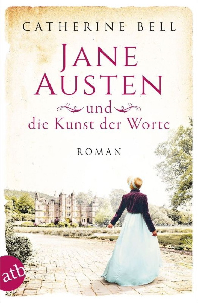 Buchcover und Innenansicht für das Buch: Jane Austen und die Kunst der Worte