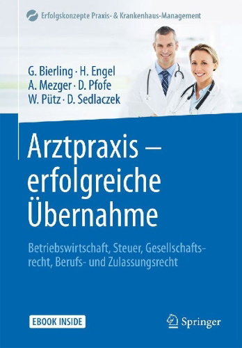 Buchcover und Innenansicht für das Buch: Arztpraxis - erfolgreiche Übernahme