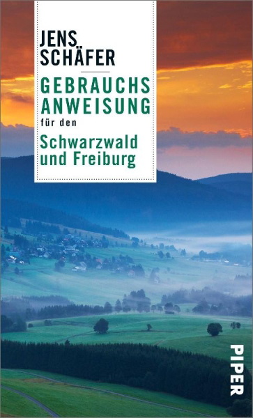 Buchcover und Innenansicht für das Buch: Gebrauchsanweisung für den Schwarzwald und Freiburg