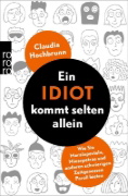Buchcover und Innenansicht für das Buch: Ein Idiot kommt selten allein