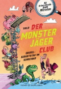Buchcover und Innenansicht für das Buch: Der Monsterjäger-Club - Gruselgeburtstag im Schreibad