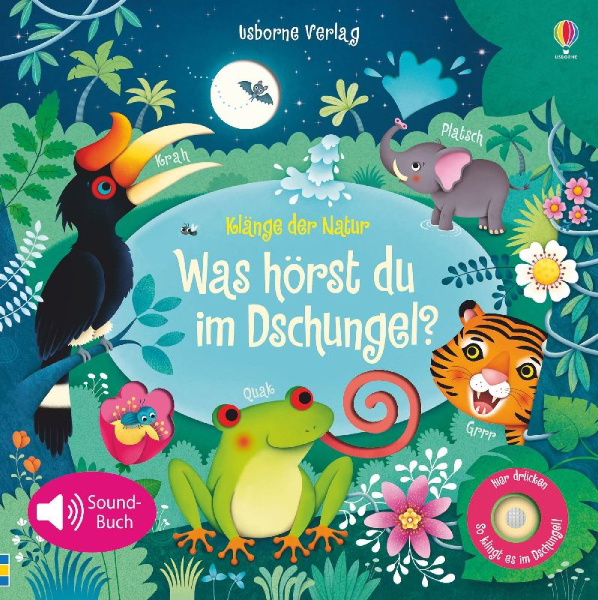 Buchcover und Innenansicht für das Buch: Klänge der Natur: Was hörst du im Dschungel?