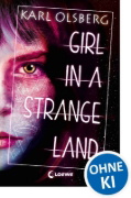 Buchcover und Innenansicht für das Buch: Girl in a Strange Land