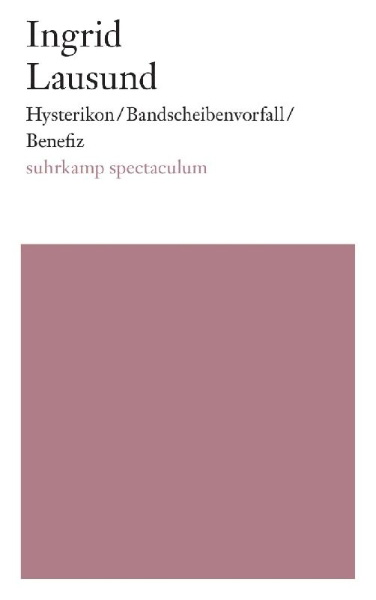 Buchcover und Innenansicht für das Buch: Hysterikon / Bandscheibenvorfall / Benefiz