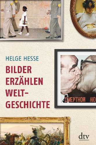 Buchcover und Innenansicht für das Buch: Bilder erzählen Weltgeschichte