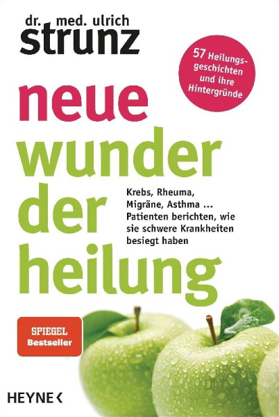 Buchcover und Innenansicht für das Buch: Neue Wunder der Heilung