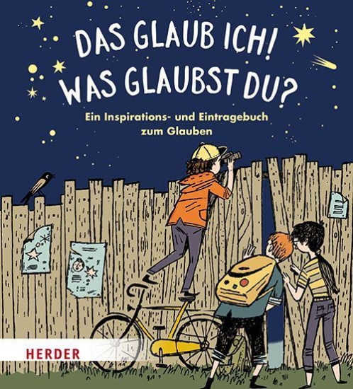 Buchcover und Innenansicht für das Buch: Das glaub ich! Was glaubst du?