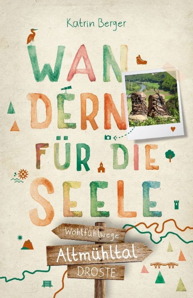 Buchcover und Innenansicht für das Buch: Altmühltal. Wandern für die Seele