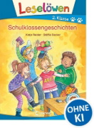 Buchcover und Innenansicht für das Buch: Leselöwen 2. Klasse - Schulklassengeschichten