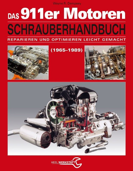 Buchcover und Innenansicht für das Buch: Das Porsche 911er Motoren Schrauberhandbuch - Reparieren und Optimieren leicht gemacht