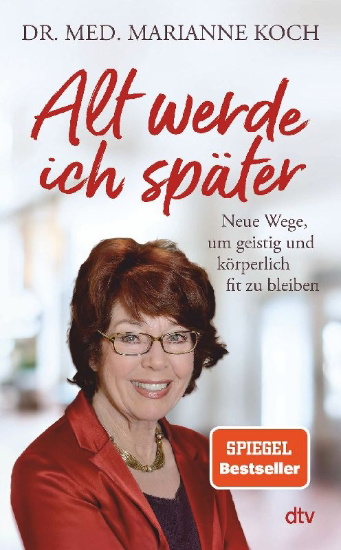 Buchcover und Innenansicht für das Buch: Alt werde ich später