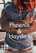 Buchcover und Innenansicht für das Buch: Golden Hope: Phoenix & Hayden (Virginia Kings 3)