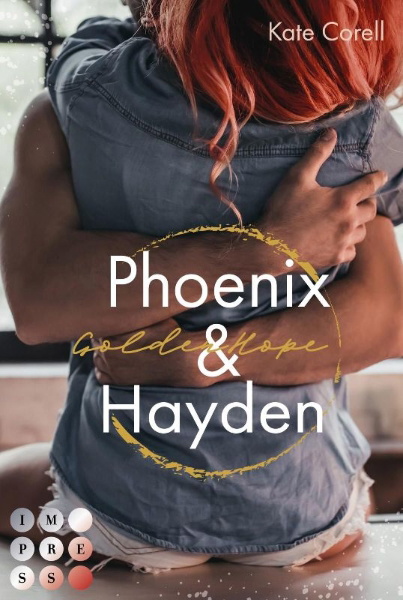 Buchcover und Innenansicht für das Buch: Golden Hope: Phoenix & Hayden (Virginia Kings 3)