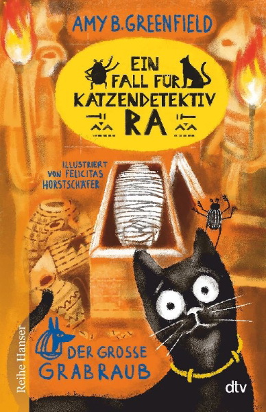 Buchcover und Innenansicht für das Buch: Ein Fall für Katzendetektiv Ra Der große Grabraub