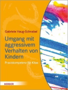 Buchcover und Innenansicht für das Buch: Umgang mit aggressivem Verhalten von Kindern