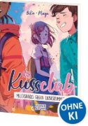 Buchcover und Innenansicht für das Buch: Der Kuss Club (Band 2) - Milchshakes gegen Liebeskummer