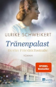 Buchcover und Innenansicht für das Buch: Berlin Friedrichstraße: Tränenpalast