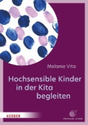 Buchcover und Innenansicht für das Buch: Hochsensible Kinder in der Kita begleiten