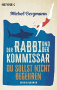 Buchcover und Innenansicht für das Buch: Der Rabbi und der Kommissar: Du sollst nicht begehren