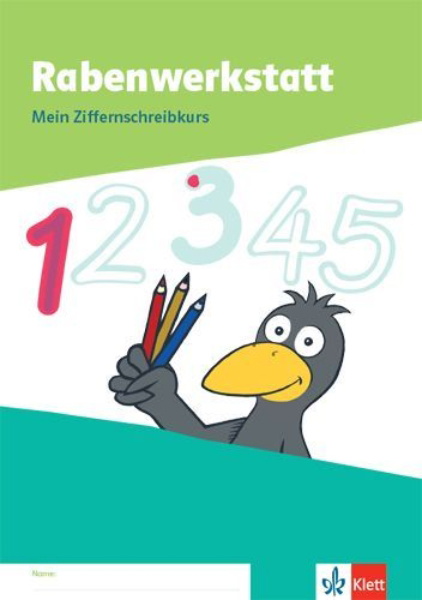 Buchcover und Innenansicht für das Buch: Rabenwerkstatt 1. Mein Ziffernschreibkurs Klasse 1