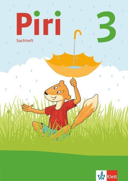 Buchcover und Innenansicht für das Buch: Piri 3 Sachunterricht. Ausgabe Brandenburg, Mecklenburg-Vorpommern, Sachsen-Anhalt. Arbeitsheft