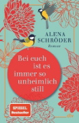 Buchcover und Innenansicht für das Buch: Bei euch ist es immer so unheimlich still