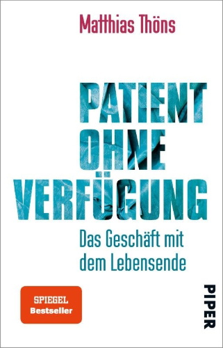 Buchcover und Innenansicht für das Buch: Patient ohne Verfügung