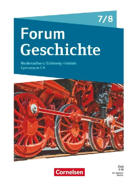Buchcover und Innenansicht für das Buch: Forum Geschichte 7./8. Schuljahr - Gymnasium Niedersachsen / Schleswig-Holstein - Neue Ausgabe ab 2024 - Schulbuch