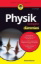 Buchcover und Innenansicht für das Buch: Physik kompakt für Dummies
