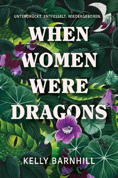 Buchcover und Innenansicht für das Buch: When Women were Dragons - Unterdrückt. Entfesselt. Wiedergeboren: Eine feurige, feministische Fabel für Fans von Die Unbändigen | Limitierte Collector's Edition mit Farbschnitt, Lesebändchen und Miniprint