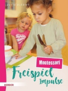Buchcover und Innenansicht für das Buch: Freispiel-Impulse: Montessori