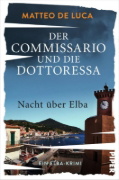 Buchcover und Innenansicht für das Buch: Der Commissario und die Dottoressa - Nacht über Elba