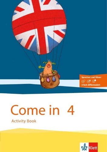 Buchcover und Innenansicht für das Buch: Come in. Activity Book mit Bild-/Wortkarten und Audio-CD 4. Schuljahr