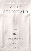 Buchcover und Innenansicht für das Buch: Villa Sternbald oder Die Unschärfe der Jahre