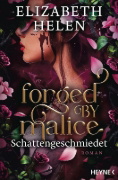 Buchcover und Innenansicht für das Buch: Forged by Malice - Beasts of the Briar Book 3