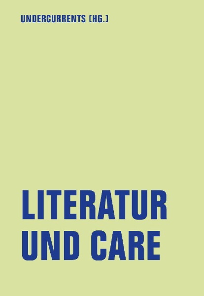 Buchcover und Innenansicht für das Buch: Literatur und Care
