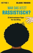 Buchcover und Innenansicht für das Buch: War das jetzt rassistisch?