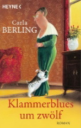 Buchcover und Innenansicht für das Buch: Klammerblues um zwölf