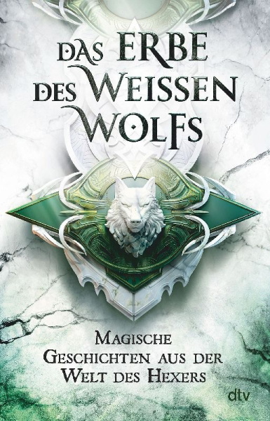 Buchcover und Innenansicht für das Buch: Das Erbe des Weißen Wolfs
