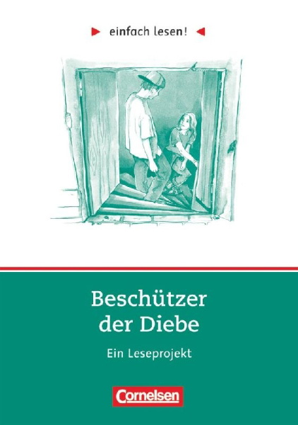 Buchcover und Innenansicht für das Buch: einfach lesen! Beschützer der Diebe. Aufgaben und Übungen