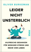 Buchcover und Innenansicht für das Buch: Leider nicht unsterblich