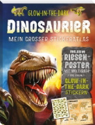 Buchcover und Innenansicht für das Buch: Glow-in-the-Dark Dinosaur: Sticker Atlas