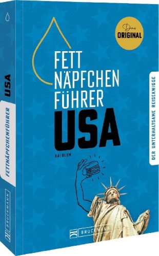 Buchcover und Innenansicht für das Buch: Fettnäpfchenführer USA