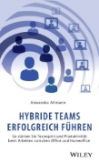 Buchcover und Innenansicht für das Buch: Hybride Teams erfolgreich führen