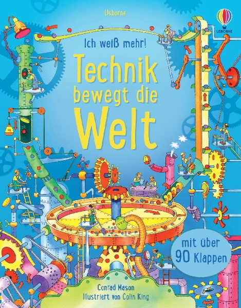 Buchcover und Innenansicht für das Buch: Ich weiß mehr! Technik bewegt die Welt