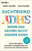 Buchcover und Innenansicht für das Buch: Suchtrisiko ADHS - Wenn das Gehirn nicht anders kann