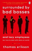 Buchcover und Innenansicht für das Buch: Surrounded by Bad Bosses and Lazy Employees