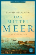Buchcover und Innenansicht für das Buch: The Great Sea. A Human History of the Mediterranean