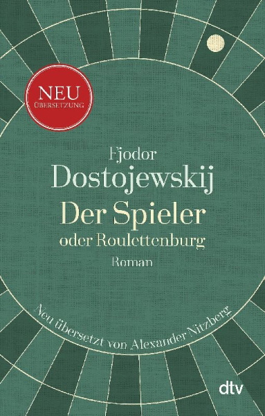 Buchcover und Innenansicht für das Buch: Der Spieler oder Roulettenburg